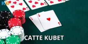 Sơ lược về Catte Kubet