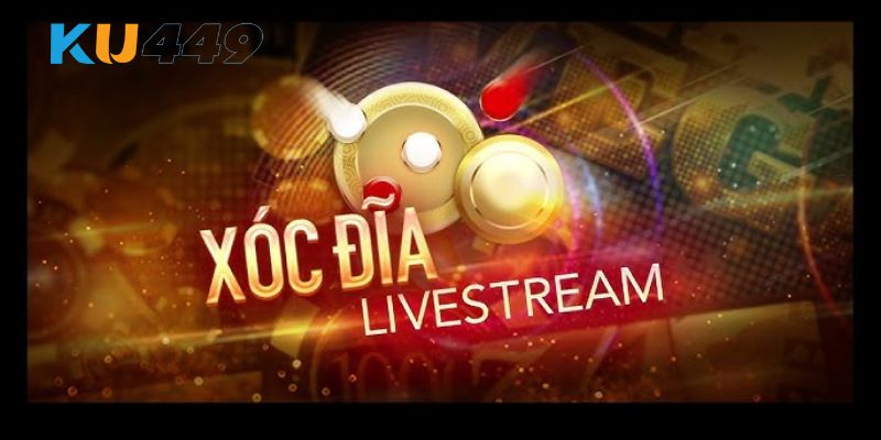 Tìm hiểu tổng quan về game xóc đĩa Livestream Kubet